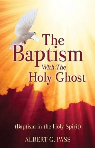 Cover image for The Baptism with the Holy Ghost (Baptism in the Holy Spirit)