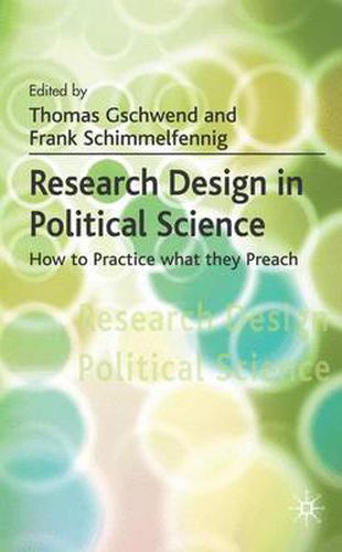 Cover image for Research Design in Political Science: How to Practice what they Preach