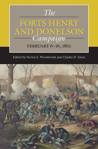 Cover image for The Forts Henry and Donelson Campaign