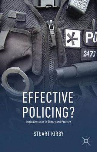 Cover image for Effective Policing?: Implementation in Theory and Practice