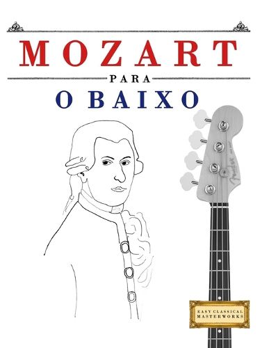 Cover image for Mozart para o Baixo