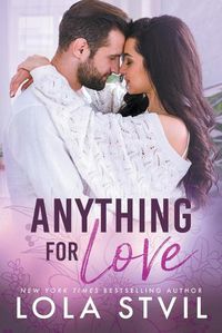 Cover image for Anything For Love (The Hunter Brothers Book 1)