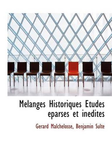 Cover image for M Langes Historiques Tudes Parses Et in Dites