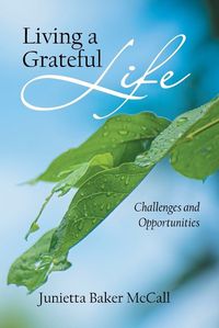 Cover image for Living a Grateful Life