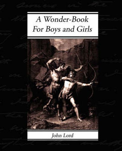 Cover image for A Wonder-Book - For Boys and Girls