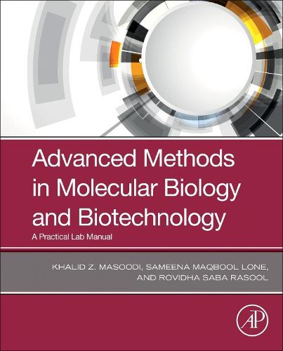 Cover image for Advanced Methods in Molecular Biology and Biotechnology: A Practical Lab Manual