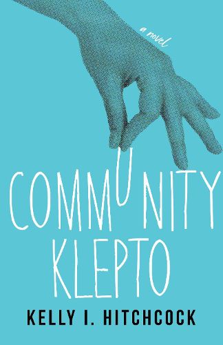 Cover image for Community Klepto: A Novel