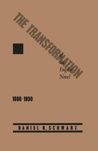 Cover image for The Transformation of the English Novel, 1890-1930