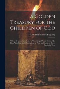 Cover image for A Golden Treasury for the Children of God