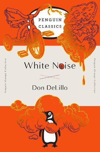 Cover image for White Noise: (Penguin Orange Collection)