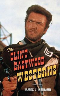 Cover image for The Clint Eastwood Westerns