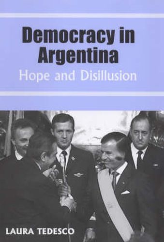 Cover image for Democracy in Argentina: Hope and Disillusion