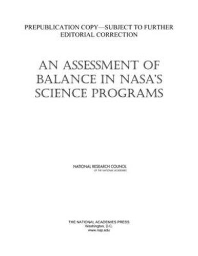 An Assessment of Balance in NASA's Science Programs