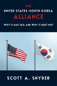 Cover image for The United States-South Korea Alliance
