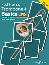 Cover image for Trombone Basics (Treble Clef Edition)