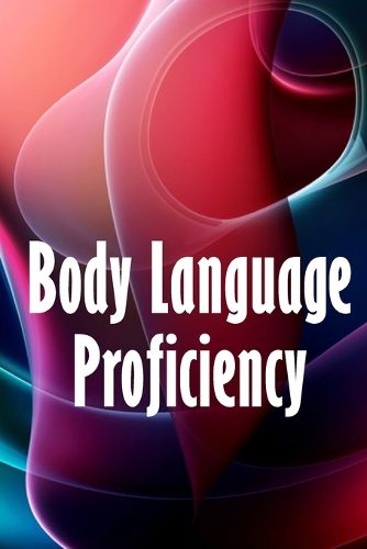 Cover image for Body Language Proficiency