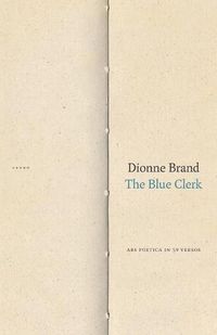 Cover image for The Blue Clerk: Ars Poetica in 59 Versos