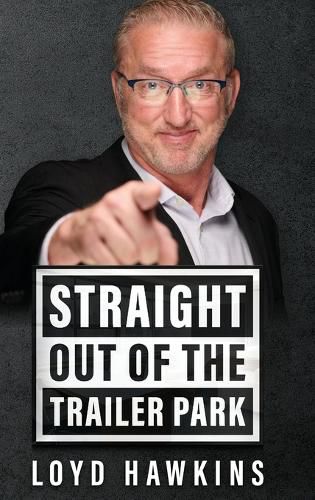 Cover image for Straight Out of the Trailer Park!