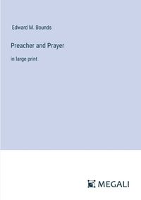 Cover image for Preacher and Prayer