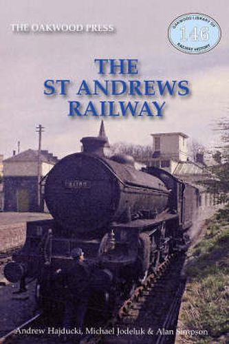 Cover image for The St Andrews Railway