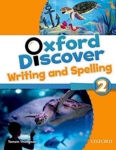 Cover image for Oxford Discover: 2: Writing and Spelling