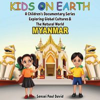 Cover image for Kids On Earth A Children's Documentary Series Exploring Global Culture & The Natural World