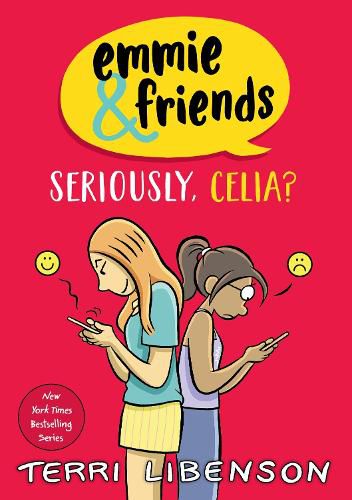 Cover image for Emmie & Friends: Seriously, Celia?