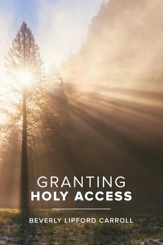 Cover image for Granting Holy Access