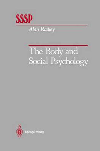 Cover image for The Body and Social Psychology