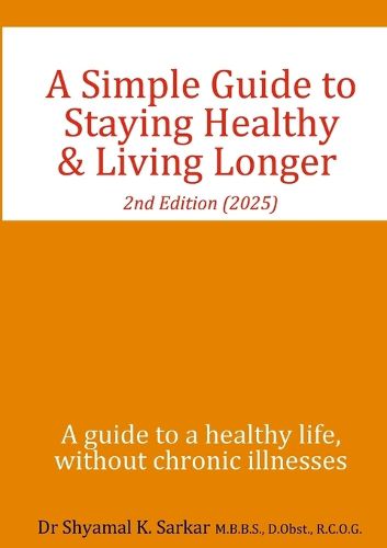 Cover image for Simple Guide to Staying Healthy & Living Longer