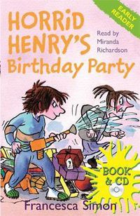 Cover image for Horrid Henry Early Reader: Horrid Henry's Birthday Party: Book 2