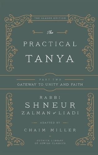 Cover image for The Practical Tanya - Part Two - Gateway to Unity and Faith