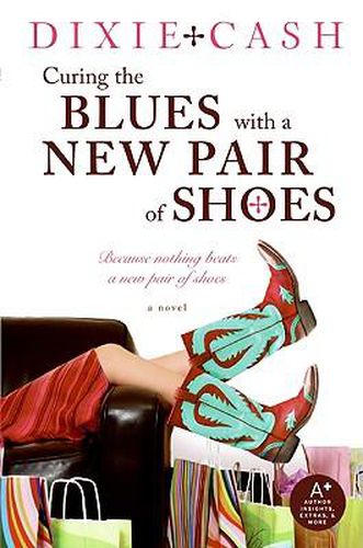 Cover image for Curing the Blues with a New Pair of Shoes