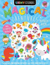 Cover image for Shiny Stickers Shiny Stickers Magical Creatures