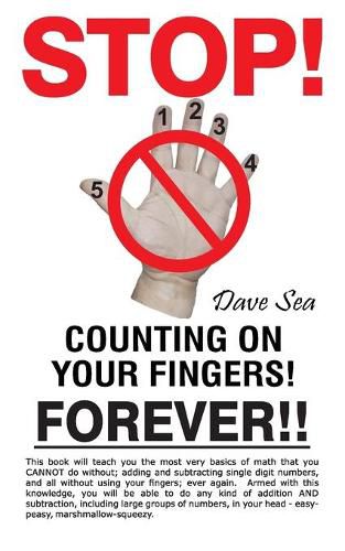 Cover image for Stop Counting On Your Fingers, Forever!