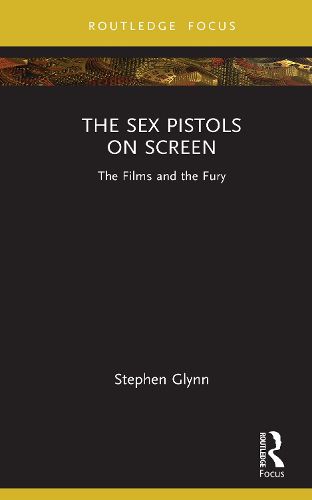 Cover image for The Sex Pistols on Screen