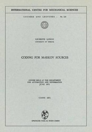 Cover image for Coding for Markov Sources: Course Held at the Department for Automation and Information June 1971