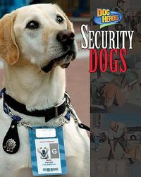 Cover image for Security Dogs