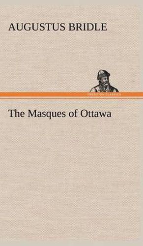 Cover image for The Masques of Ottawa