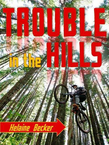 Cover image for Trouble in the Hills