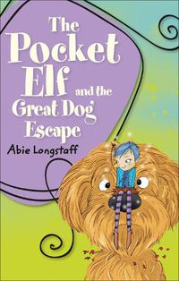 Cover image for Reading Planet KS2 - The Pocket Elf and the Great Dog Escape - Level 2: Mercury/Brown band