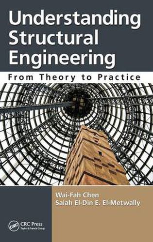 Cover image for Understanding Structural Engineering: From Theory to Practice