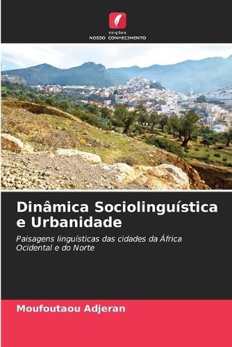 Cover image for Dinamica Sociolinguistica e Urbanidade