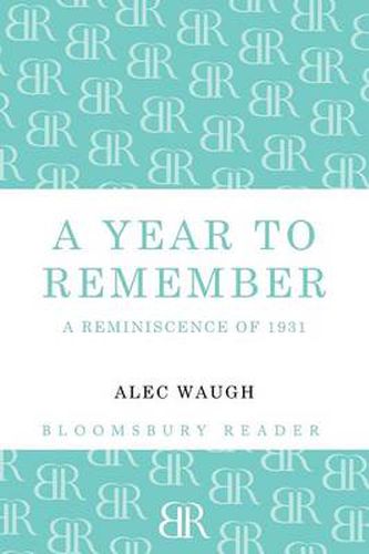 Cover image for A Year to Remember: A Reminiscence of 1931