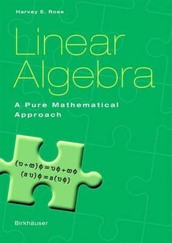 Cover image for Linear Algebra: A Pure Mathematical Approach