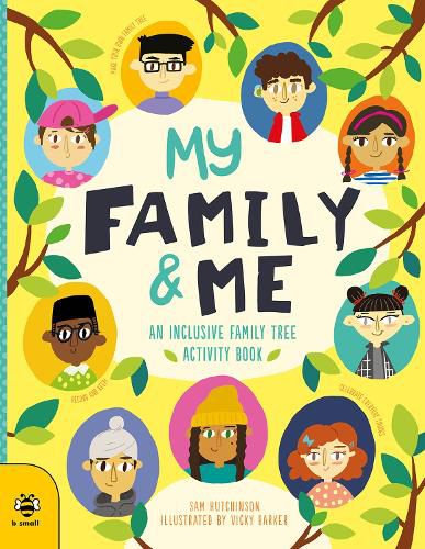 My Family & Me: An Inclusive Family Tree Activity Book