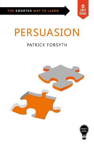 Smart Skills: Persuasion