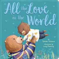 Cover image for All the Love in the World