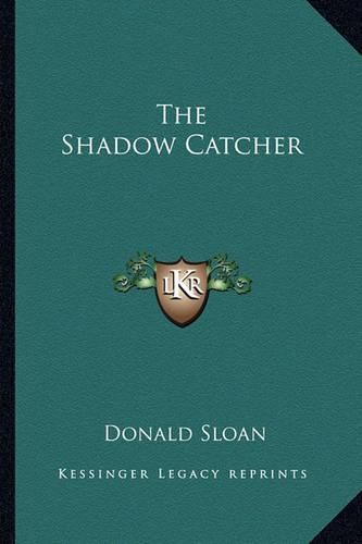 Cover image for The Shadow Catcher