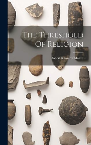 Cover image for The Threshold Of Religion